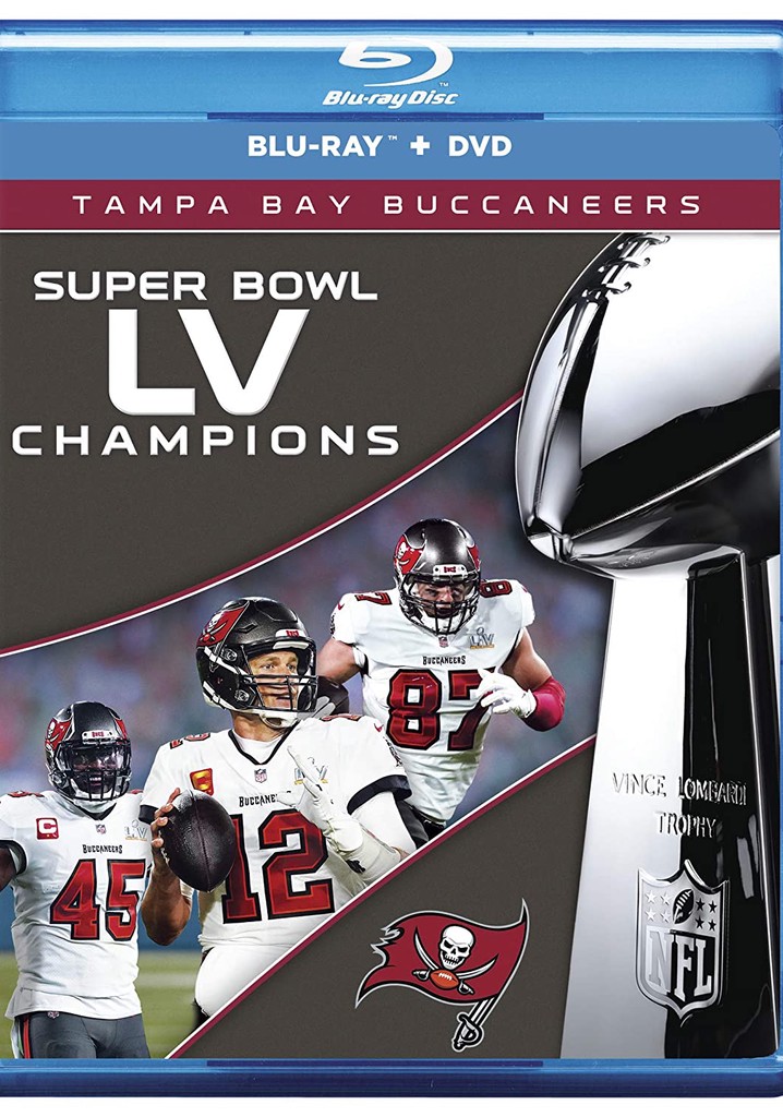 Super Bowl XXXVII Champions: Tampa Bay Buccaneers - Streaming